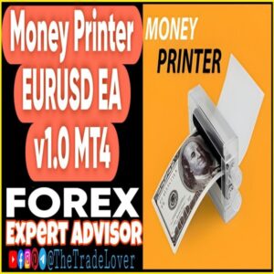 Money Printer EURUSD EA v1.0 MT4