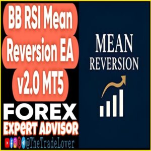 BB RSI Mean Reversion EA v2.0 MT5