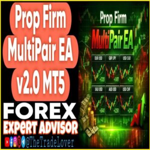 Prop Firm MultiPair EA v2.0 MT5