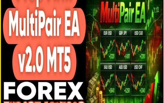 Prop Firm MultiPair EA v2.0 MT5