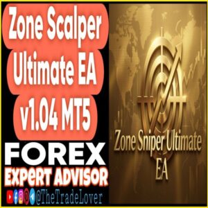 Zone Sniper Ultimate EA v1.04 MT5