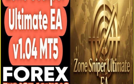 Zone Sniper Ultimate EA v1.04 MT5