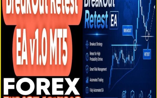 BreakOut Retest EA v1.0 MT5