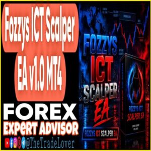 Fozzys ICT Scalper EA v1.0 MT4