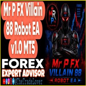 Mr P FX Villain 88 Robot EA v1.0 MT5