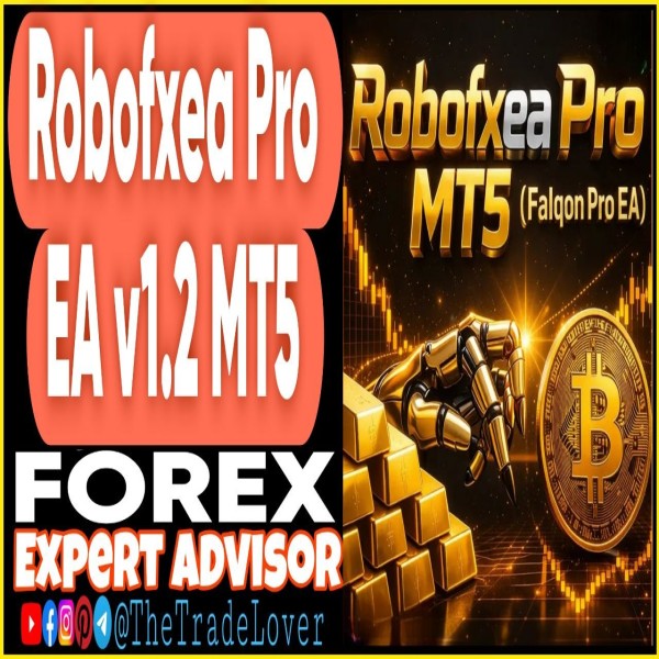 Robofxea Pro EA v1.2 MT5 (Works on Build 5660) | Forex Robot | MT5 Expert Advisor - The Trade Lovers