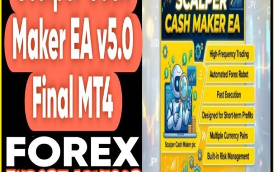Scalper Cash Maker EA v5.0 MT4