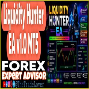Liquidity Hunter EA v1.0 MQ5