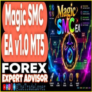 MAGIC SMC EA v1.0 MT5
