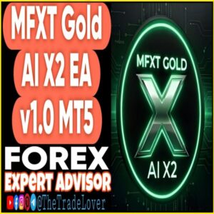 MFXT GOLD AI X2 EA v1.0 MT5
