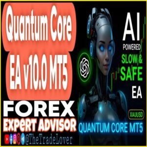 Quantum Core EA v10.0 MT5