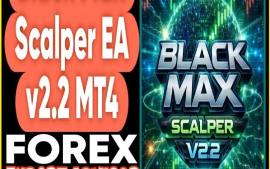 Black Max Scalper EA v2.2 MT4