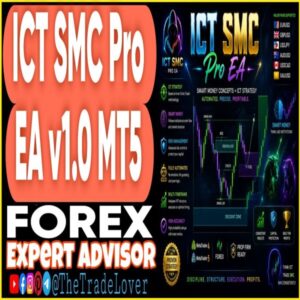 ICT SMC Pro EA v1.0 MT5