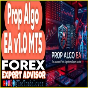 Prop Algo EA v1.0 MT5