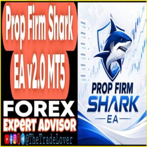 Prop Firm SHARK EA v2.0 MT5