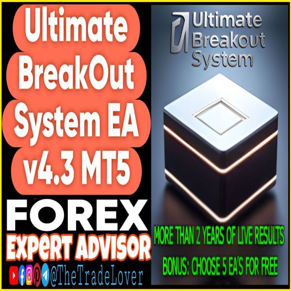 Ultimate Breakout System EA v4.3 MT5
