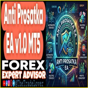Anti Prosatka EA v1.0 MT5