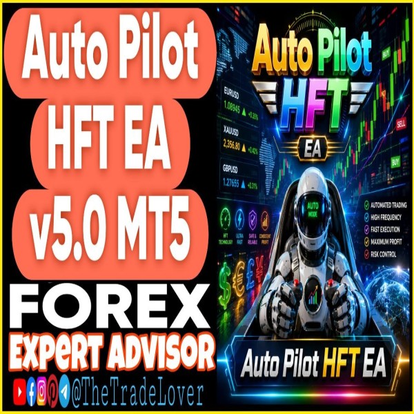 AutoPilot HFT EA v5.0 MT5