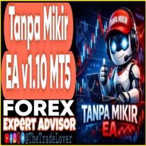 Tanpa Mikir EA v1.10 MT5