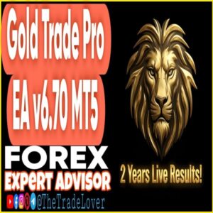 Gold Trade Pro EA v6.70 MT5