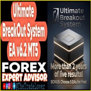 Ultimate Breakout System EA v6.2 MT5