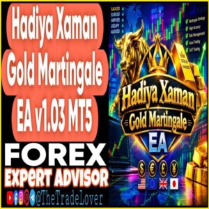 Hadiya Xaman Gold Martingale EA v1.03 MT5