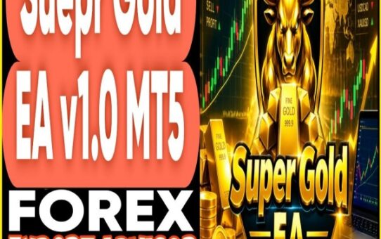Super Gold EA v1.0 MT5