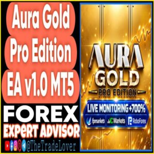 Aura Gold Pro Edition EA v1.0 MT5
