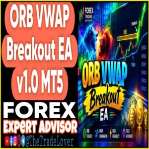 ORB VWAP Breakout EA v1.0 MT5