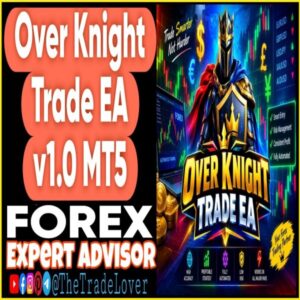 Over Knight Trade EA v1.0 MT5