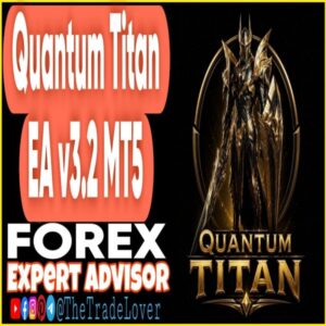 Quantum Titan EA v3.2 MT5