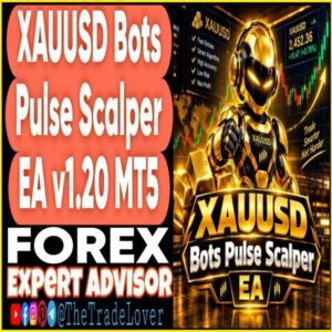 XAUUSD Bots Pulse Scalper EA v1.20 MT5